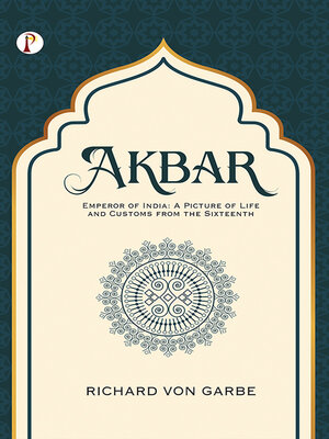 cover image of Akbar, Emperor of India